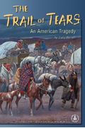 Trail Of Tears: An American Tragedy
