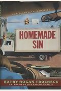 Homemade Sin: A Callahan Garrity Mystery