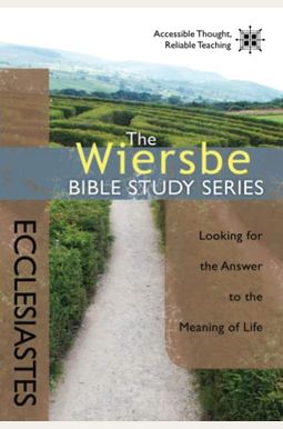 Ecclesiastes: Looking for the Answer to the Meaning of Life Ecclesiastes: Looking for the Answer to the Meaning of Life