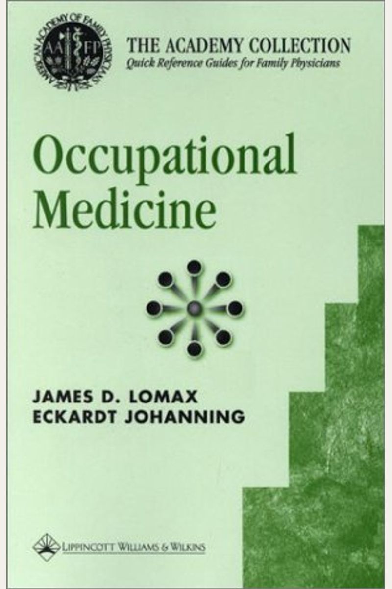Buy Occupational Medicine Book By James D Lomax