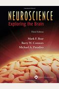 Neuroscience: Exploring The Brain [With Cdrom]