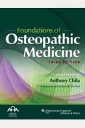 Foundations Of Osteopathic Medicine