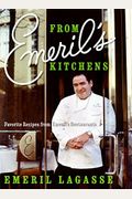 From Emeril's Kitchens: Favorite Recipes From Emeril's Restaurants