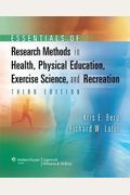 Essentials Of Research Methods In Health, Physical Education, Exercise Science, And Recreation
