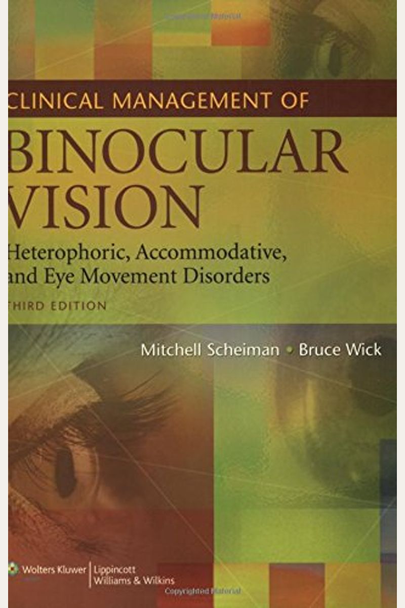 Buy Clinical Management Of Binocular Vision Heterophoric