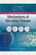 Schaechter's Mechanisms Of Microbial Disease