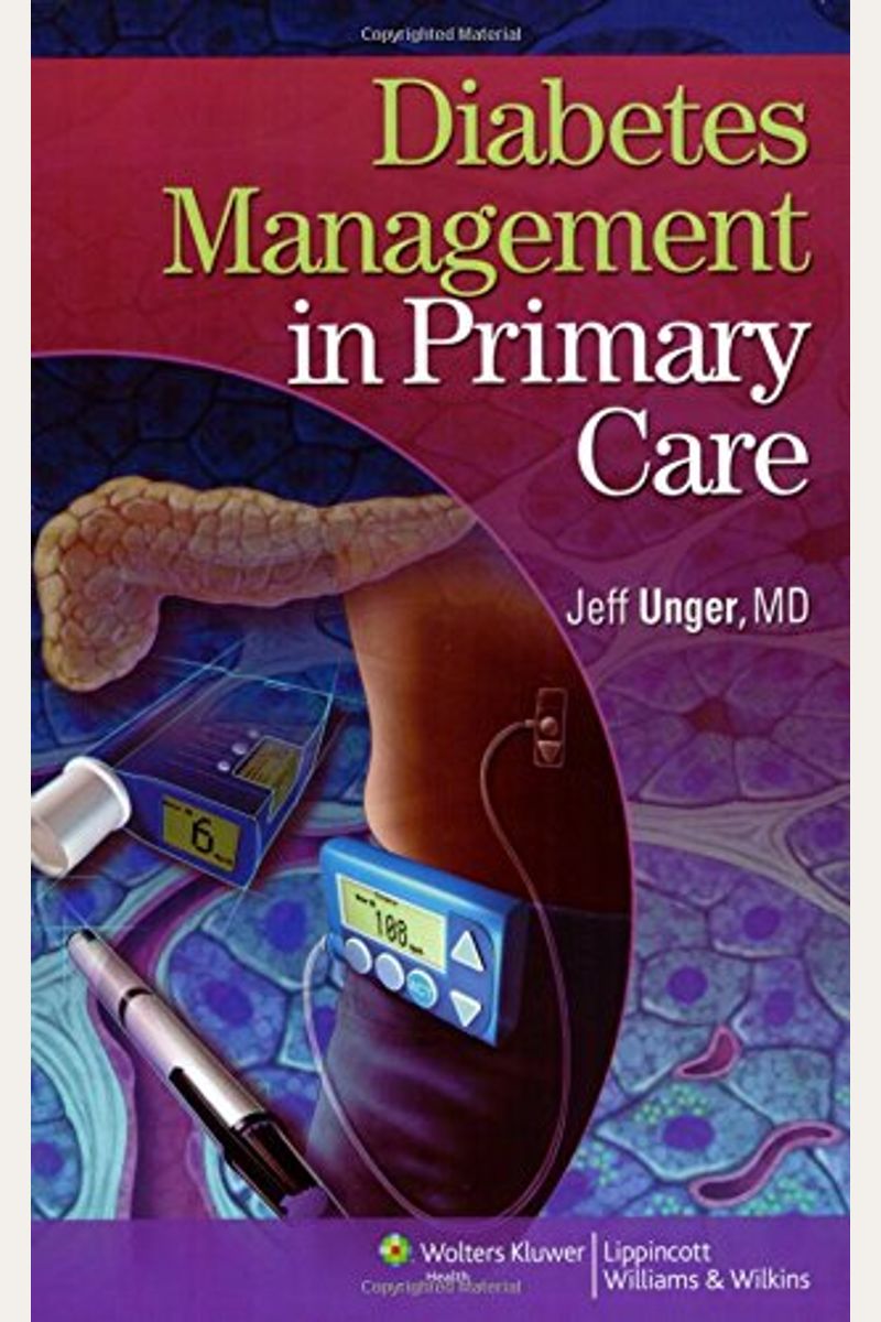 Buy Diabetes Management In Primary Care Book By: Jeff Unger