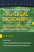 Spanish-English/English-Spanish Pocket Legal Dictionary/Diccionario Juridico de Bolsillo Espanol-Ingles/Ingles-Espanol