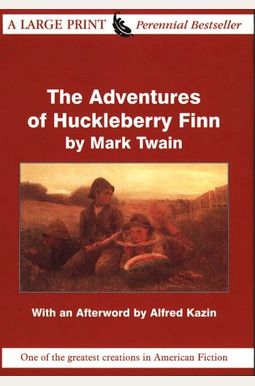 The Adventures of Huckleberry Finn The Adventures of Huckleberry Finn