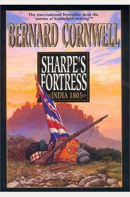 Sharpe's Fortress: Richard Sharpe And The Siege Of Gawilghur, December 1803