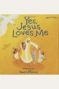 Yes, Jesus Loves Me (Music To See Books)