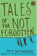 Tales of the Not Forgotten (Storyweaver)