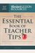 The Essential Book of Teacher Tips: 52 Articles with More Than 150 Ideas (Standard Lesson CommentaryÂ®)