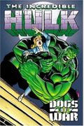 Incredible Hulk: Dogs Of War Tpb