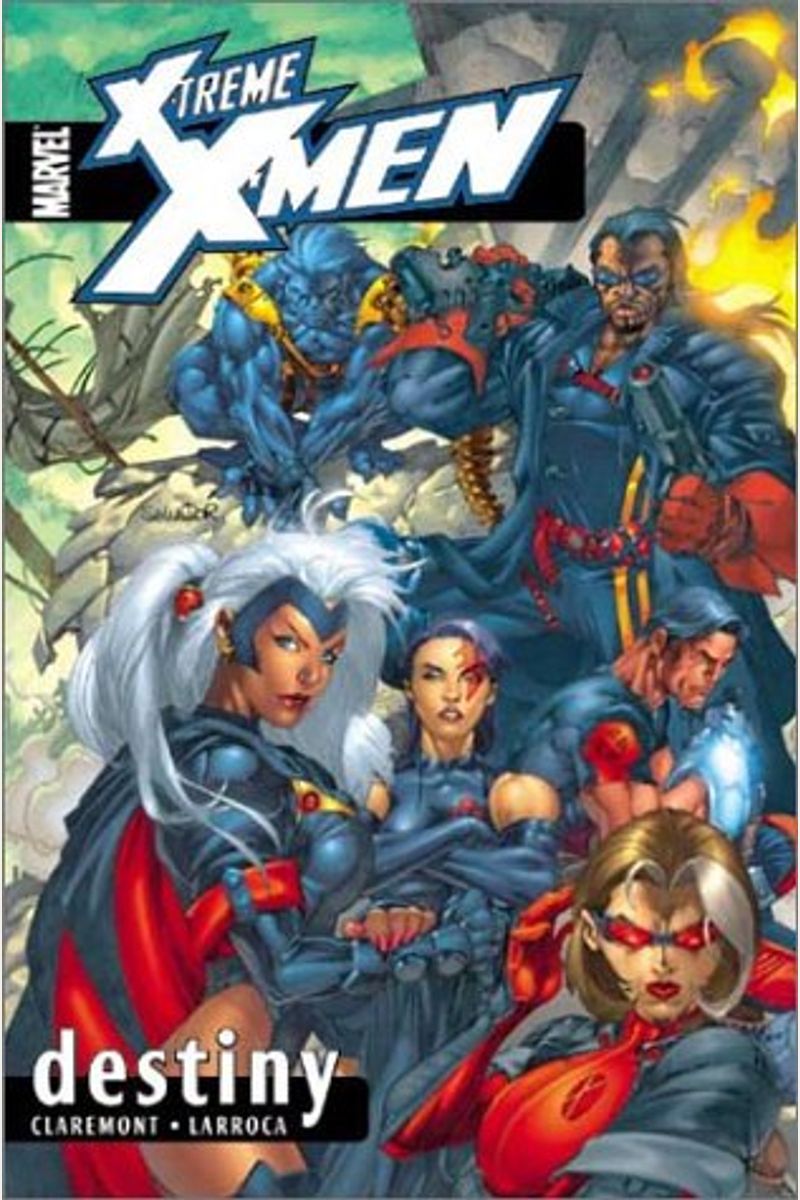 X-Treme X-Men, Vol. 1: Destiny