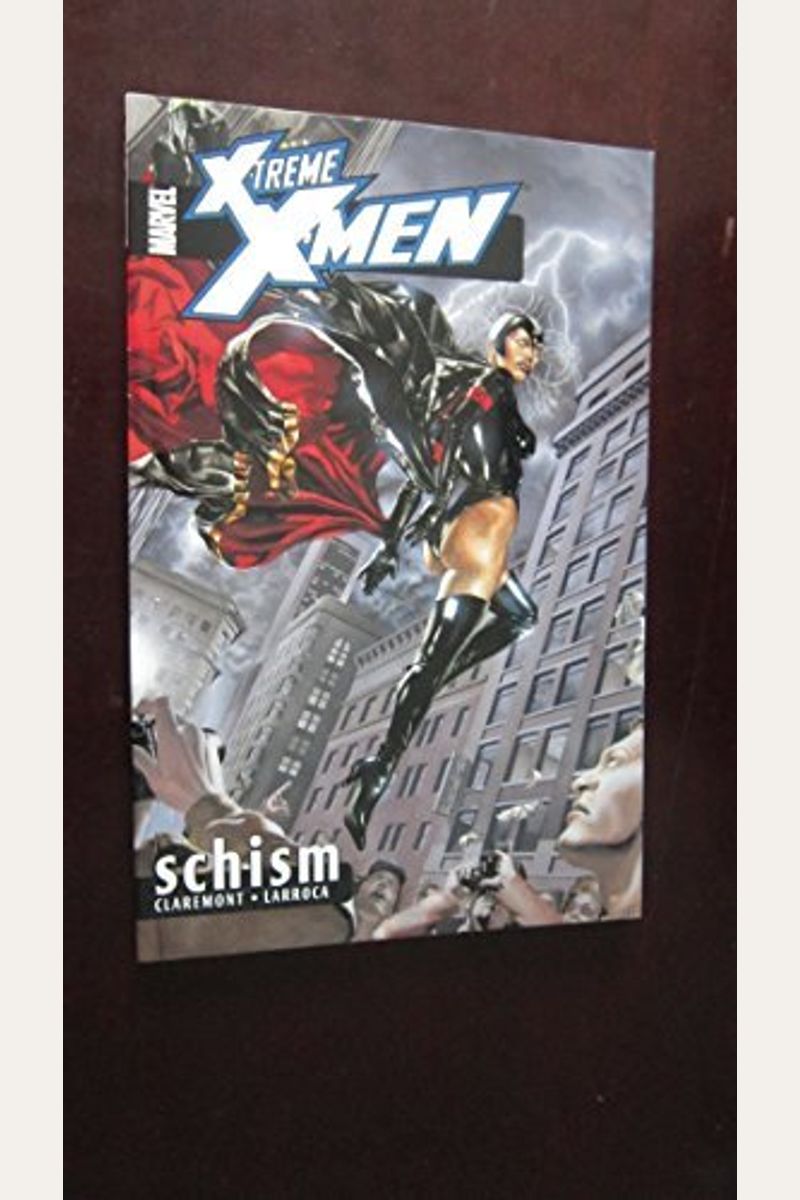 X-Treme X-Men Volume 3: Schism Tpb