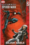 Ultimate Spiderman Vol  Silver Sable