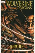 Wolverine: Origins, Vol. 2: Savior (V. 2)