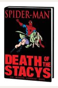 Spiderman Death Of The Stacys