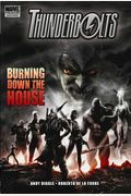 Thunderbolts: Burning Down The House