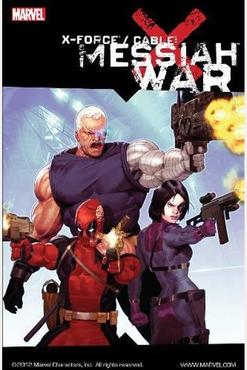 X-Force/Cable: Messiah War
