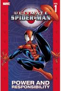 Ultimate Spider-Man Vol. 1: Power And Responsibility