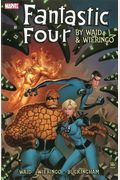 Fantastic Four By Waid & Wieringo: Ultimate Collection, Book 1