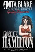 Anita Blake, Vampire Hunter: Guilty Pleasures: Ultimate Collection