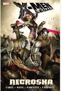 X-Men Legacy: Necrosha (X-Men (Marvel Paperback))