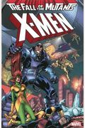 X-Men: The Fall Of The Mutants