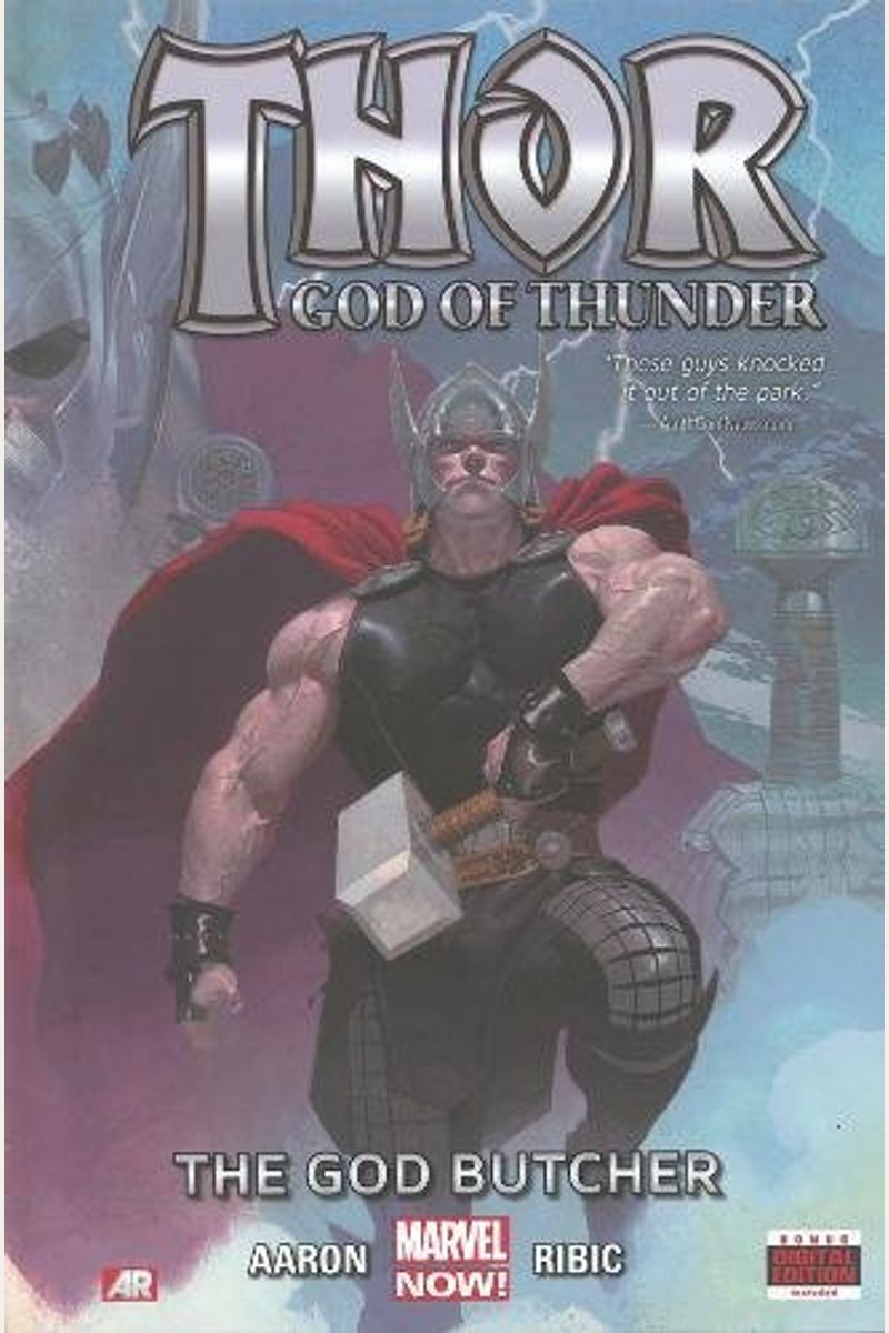 Thor: God Of Thunder - Volume 1: The God Butcher (Marvel Now)