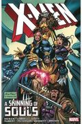 X-Men: A Skinning Of Souls (X-Men (Marvel Paperback))