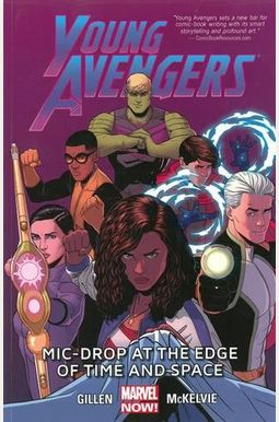 Young Avengers Volume 3: Mic-Drop At The Edge Of Time And Space (Marvel Now) Young Avengers Volume 3: Mic-Drop At The Edge Of Time And Space (Marvel Now)