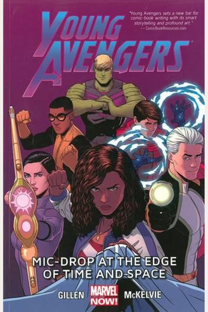 Young Avengers Volume 3: Mic-Drop At The Edge Of Time And Space (Marvel Now)