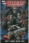 Guardians of the Galaxy by Abnett & Lanning: The Complete Collection Volume 2