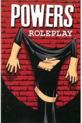 Powers Volume 2: Roleplay (New Printing)