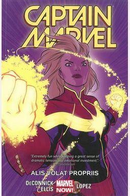 Captain Marvel, Volume 3: Alis Volat Propriis Captain Marvel, Volume 3: Alis Volat Propriis