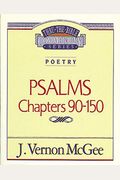 Thru the Bible Vol. 19: Poetry (Psalms 90-150), 19