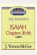 Isaiah Ii, Chapters 36-66 (Thru The Bible)