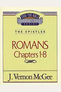 Thru The Bible Vol. 42: The Epistles (Romans 1-8): 42