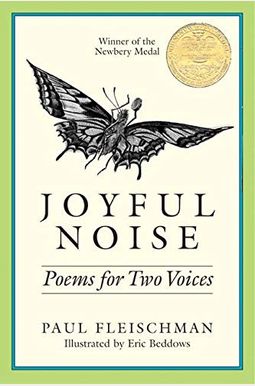 Joyful Noise: Poems For Two Voices Joyful Noise: Poems For Two Voices