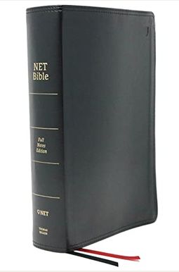 Net Bible, Full-Notes Edition, Leathersoft, Black, Indexed, Comfort Print: Holy Bible Net Bible, Full-Notes Edition, Leathersoft, Black, Indexed, Comfort Print: Holy Bible