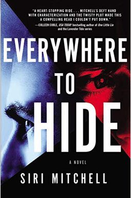 Everywhere to Hide Everywhere to Hide