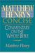 Matthew Henry's Commentary On The Whole Bible: Complete And Unabridged