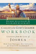 Called To Be God's Leader: How God Prepares His Servants For Spiritual Leadership