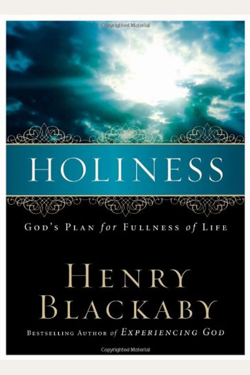 Holiness: God's Plan For Fullness Of Life