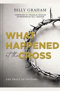 What Happened At The Cross: The Price Of Victory