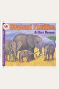 Elephant Families (Let's-Read-And-Find-Out Science. Stage 2)