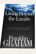 Living Beyond The Limits: A Life In Sync With God