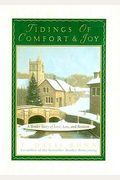 Tidings Of Comfort & Joy: A Tender Story Of Love, Loss, And Reunion